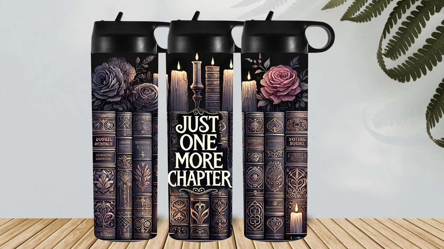 JUST ONE MORE CHAPTER HYDRO DRINK BOTTLE