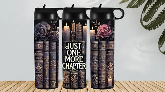 JUST ONE MORE CHAPTER HYDRO DRINK BOTTLE
