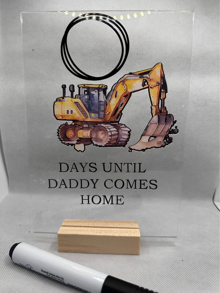 Daddy Fifo Count Down sign custom military design mining work away from home